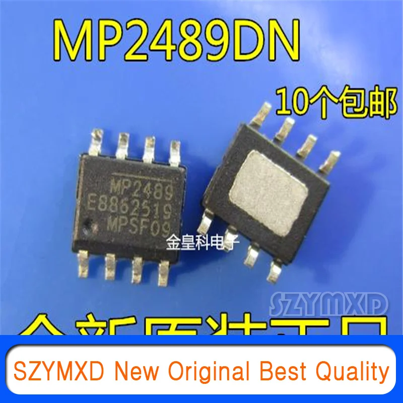 

10Pcs/Lot New Original MP2489DN-LF-Z LED driver SOP-8 synchronous buck regulator analog PWM dimming 6-60v In Stock