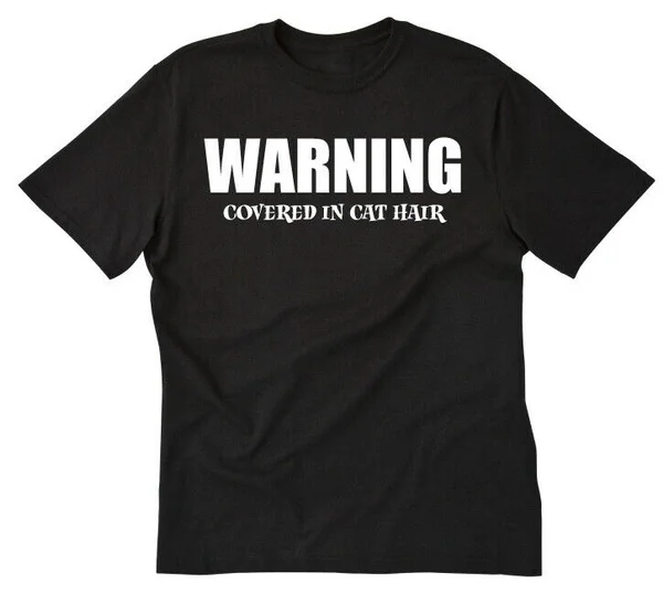 

Warning Covered In Cat Hair T-Shirt Cat Lady Shirt Cat Gift Pet Animals Shirt