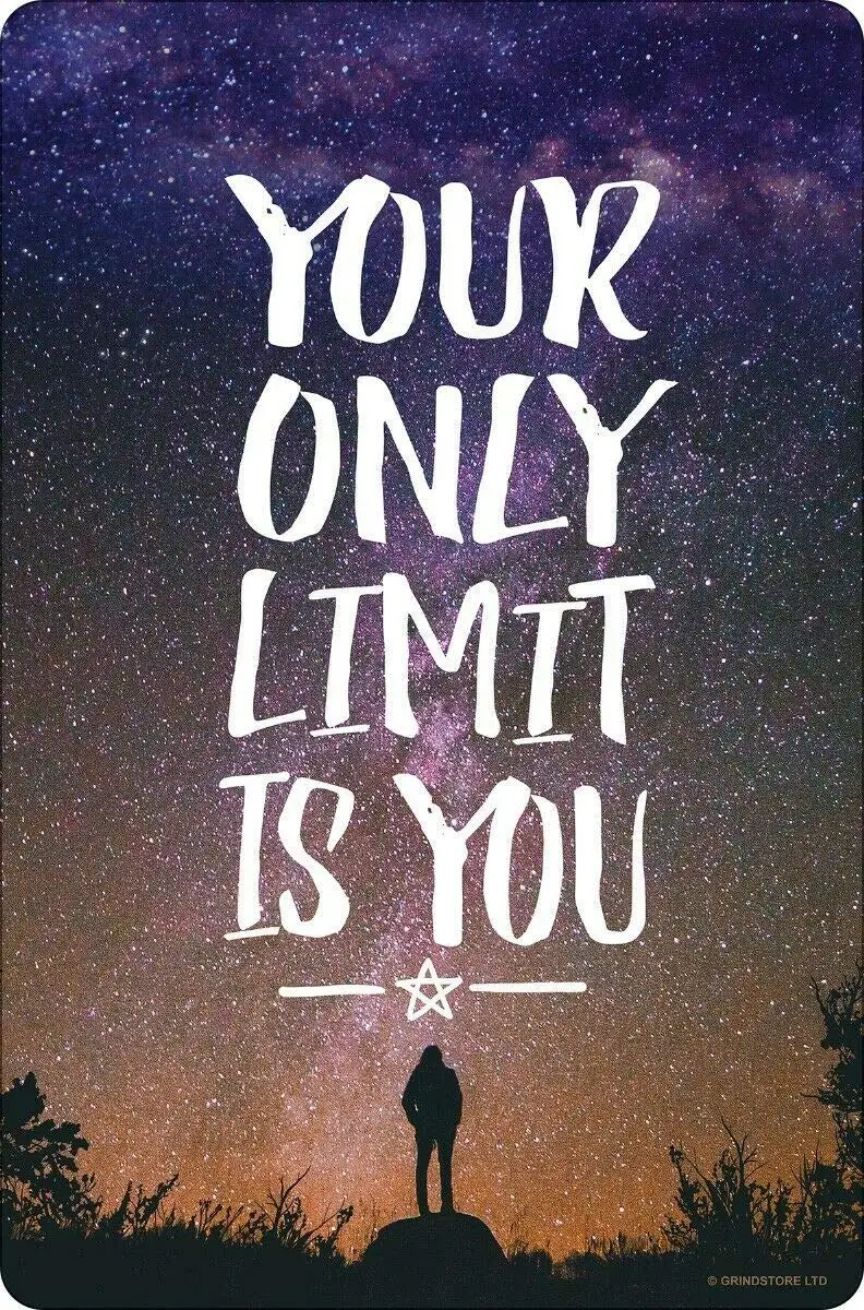 

Your Only Limit is You Metal Plaque Vintage Tin Sign Wall Decor 12x8 Inches