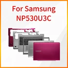 Чехол для ноутбука подходит для Samsung NP530U3C A Shell B Shell D Shell Back Cover Screen Shaft Cover Case