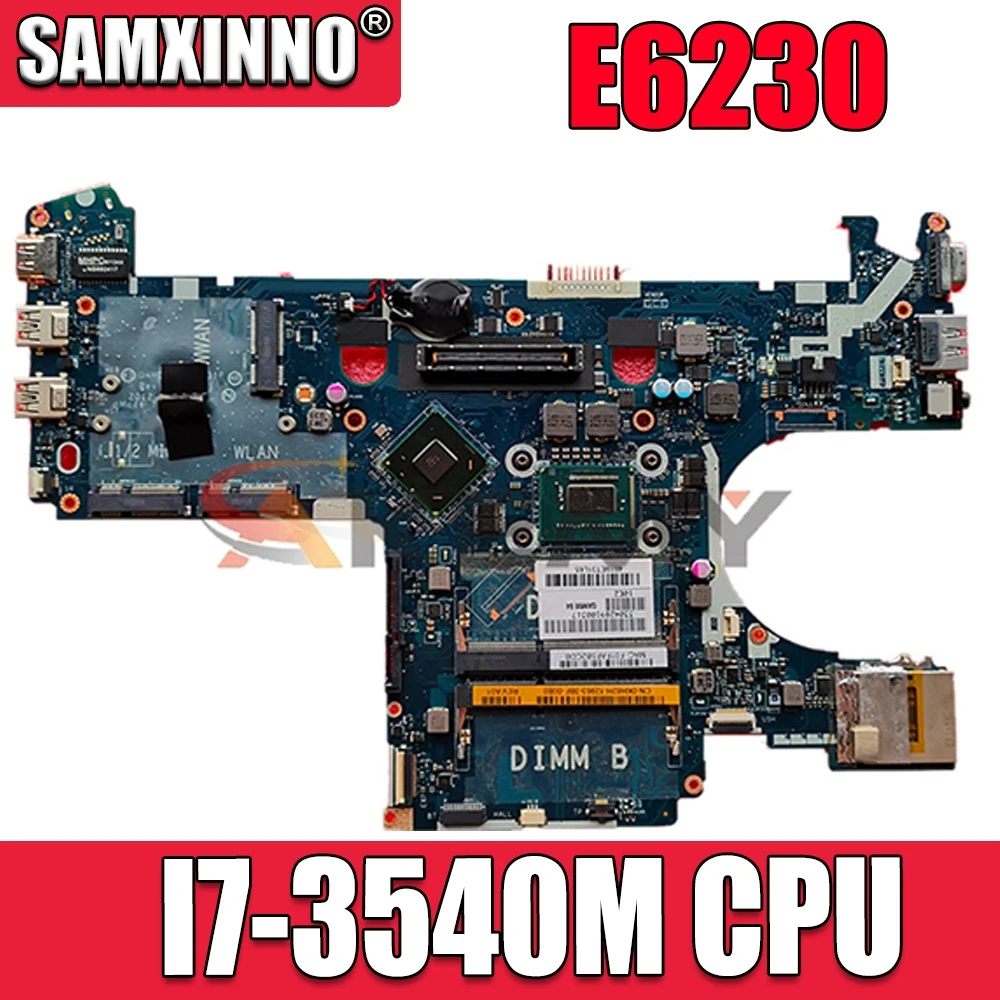 

Akemy For Dell Latitude E6230 Laptop Motherboard CN-09G8F8 09G8F8 QAM00 LA-7731P MAIN BOARD SR0X8 I7-3540M CPU
