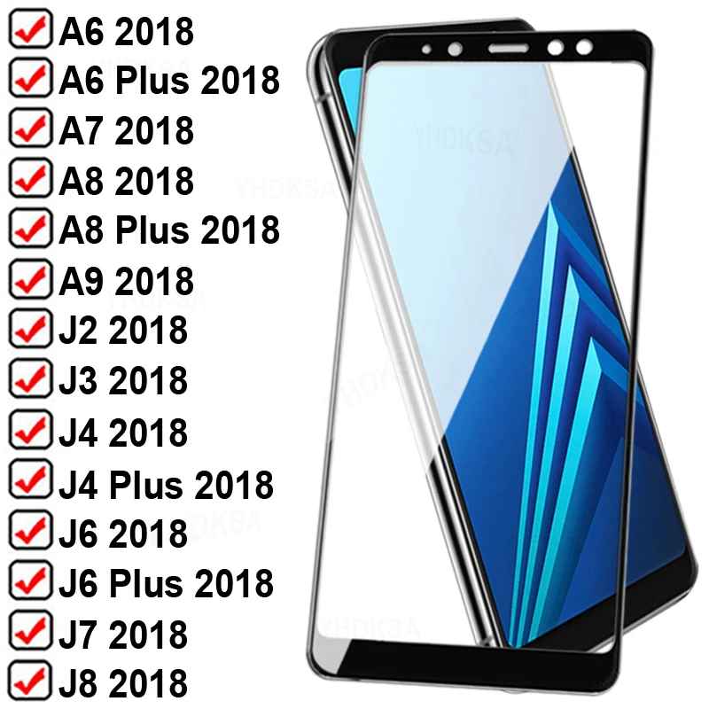 

11D Full Protection Glass For Samsung Galaxy A6 A8 J4 J6 Plus 2018 Tempered Screen Protector A5 A7 A9 J2 J3 J7 J8 2018 Glas Film