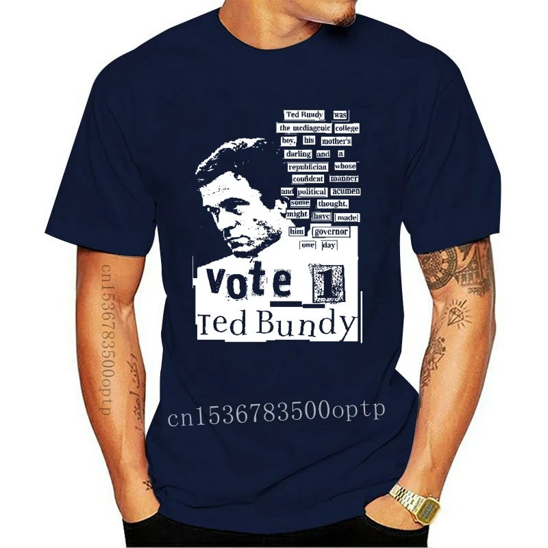

Men T Shirt shirt Ted Bundy serial killer Black tshirts Women T-Shirt