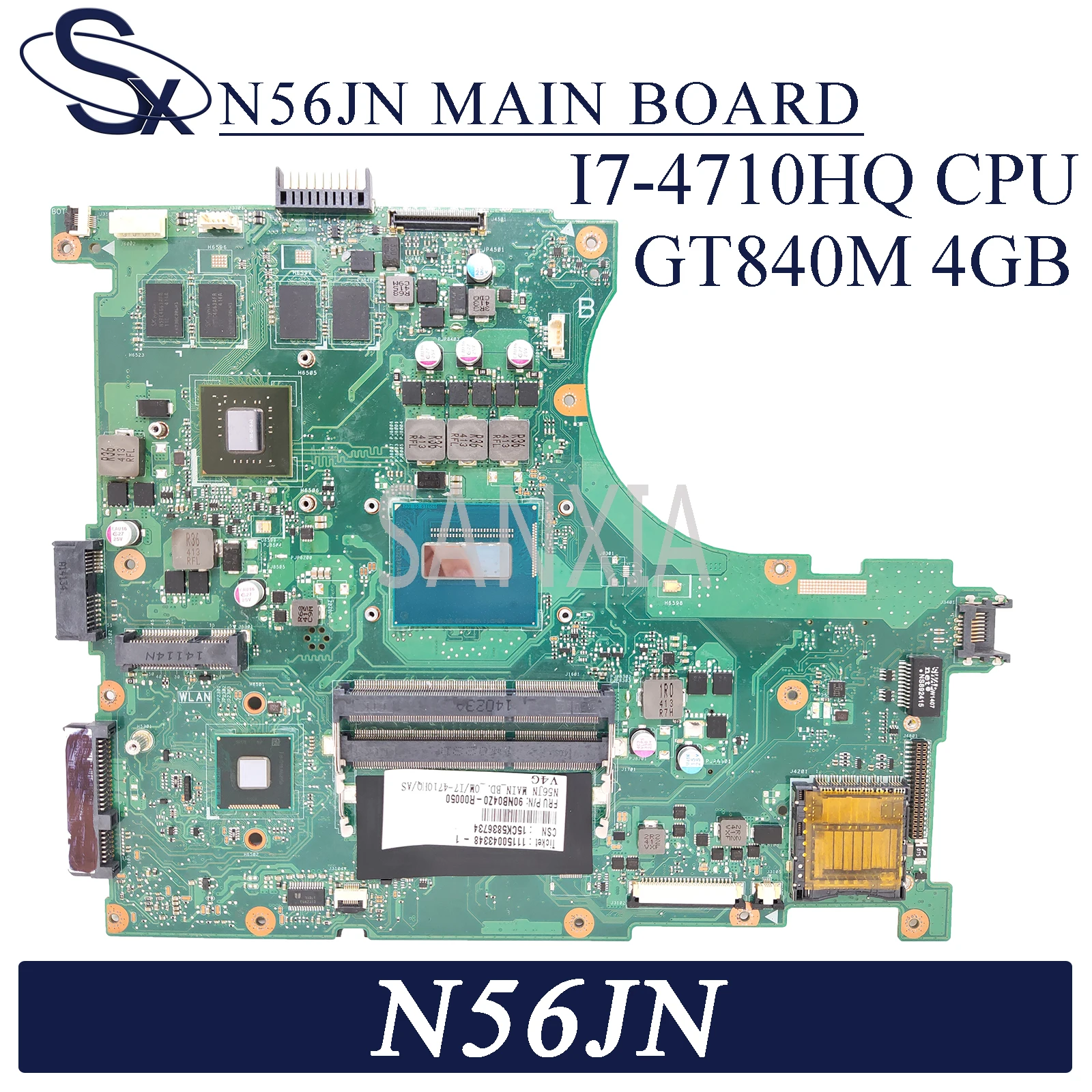 

KEFU N56JN Laptop motherboard for ASUS N56JN N56J original mainboard I7-4710HQ GT840M-4GB