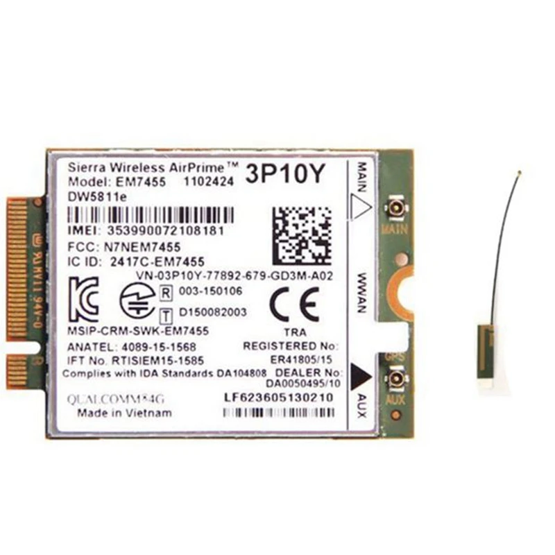 

Sierra Wireless Airprime EM7455 DW5811E 3P10Y CAT6 4G Module for DELL E7270 E7470 E7370 E5570 E5470 Wireless FDD TDD