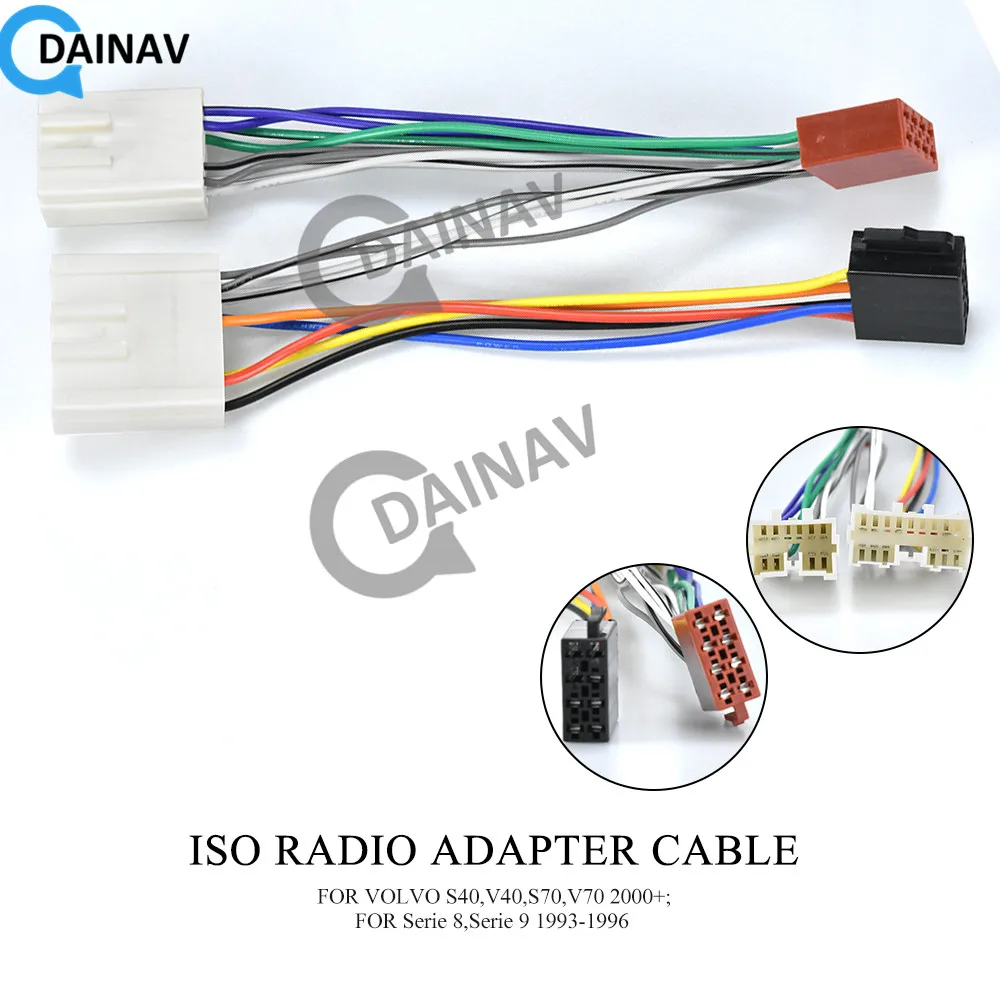 

12-028 ISO RADIO ADAPTER CABLE FOR VOLVO S40,V40,S70,V70 2000+;Serie 8,Serie 9 1993-1996