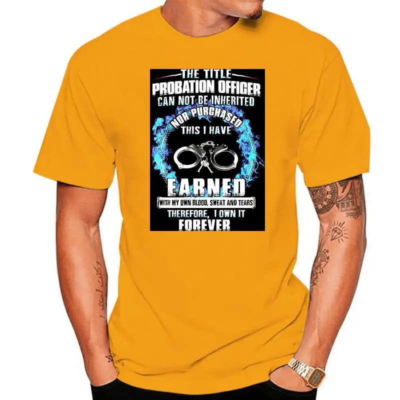 

Men T Shirt Forever a Probation Officer Shirt Women t-shirt