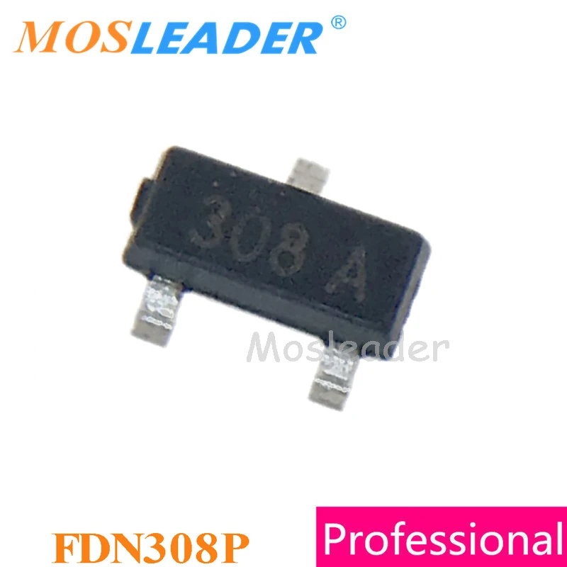 Mosleader FDN302P FDN304P FDN304PZ FDN308P SOT23 3000 шт. FDN302 FDN304 FDN308 P-Channel 20V сделано в Китае высокое