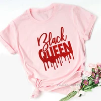 red black queen letter print tshirts womens clothing melanin poppin t shirt female summer tops tee shirt femme t shirt