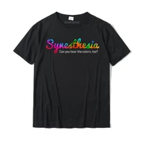 synesthesia t shirt can you hear the colors too tee simple style tops tees cotton men top t shirts simple style new coming