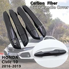 Для Honda Civic 10 2016 2017 2018 2019 2020 4 шт. внешняя крышка ручки двери из углеродного волокна защелка отделка Автомобильная крышка аксессуары для стайлинга