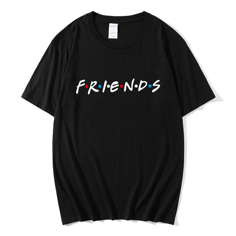 

Fashion Men Melanin Black Girl Friends Tv Show T-Shirt Friends T-Shirt Femme Alphabet Print Graphic T-Shirt Cotton Cute T-Shir