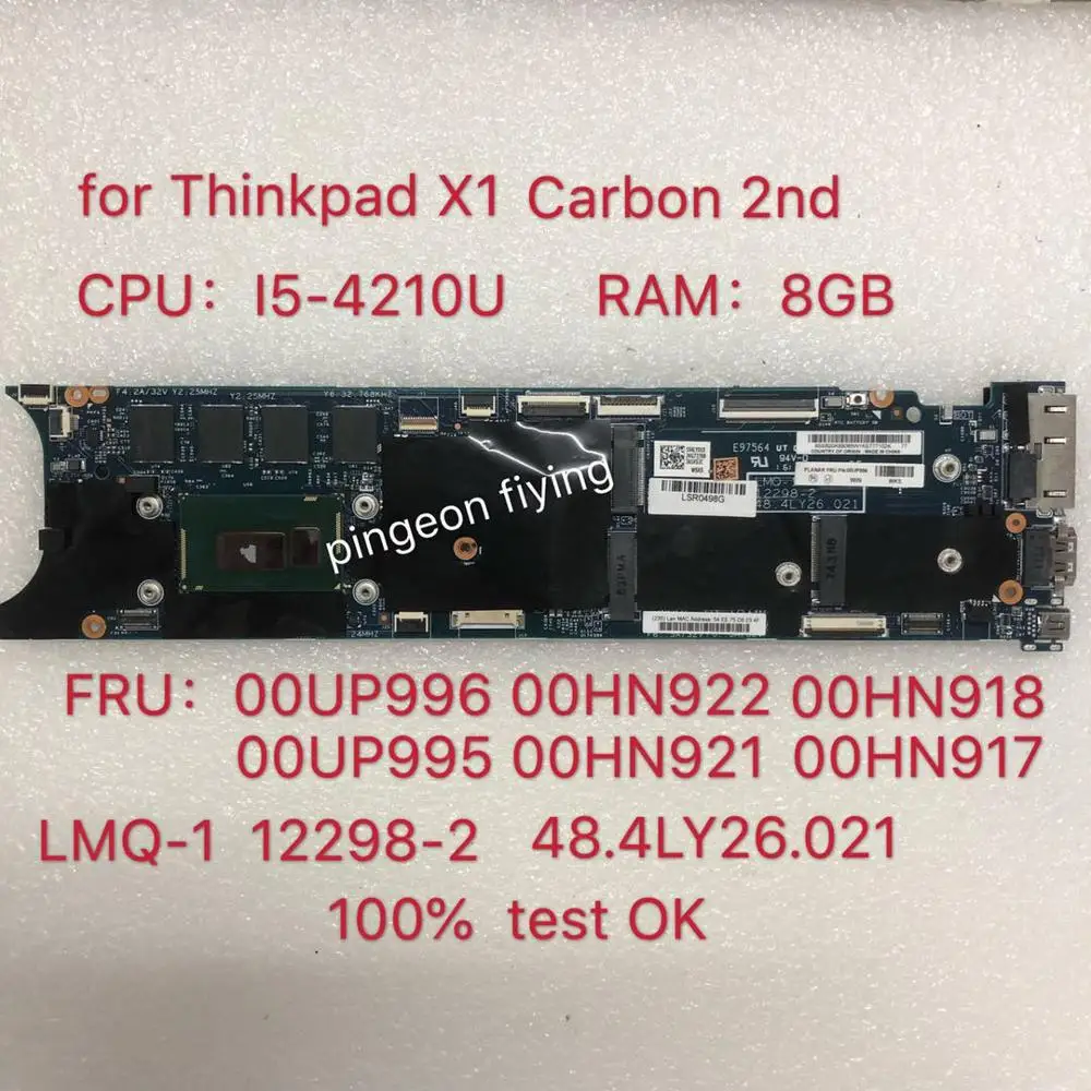 Материнская плата для ноутбука Thinkpad is подходит модели X1 Carbon 2nd Gen i5-4210 8GB. FRU 00UP995