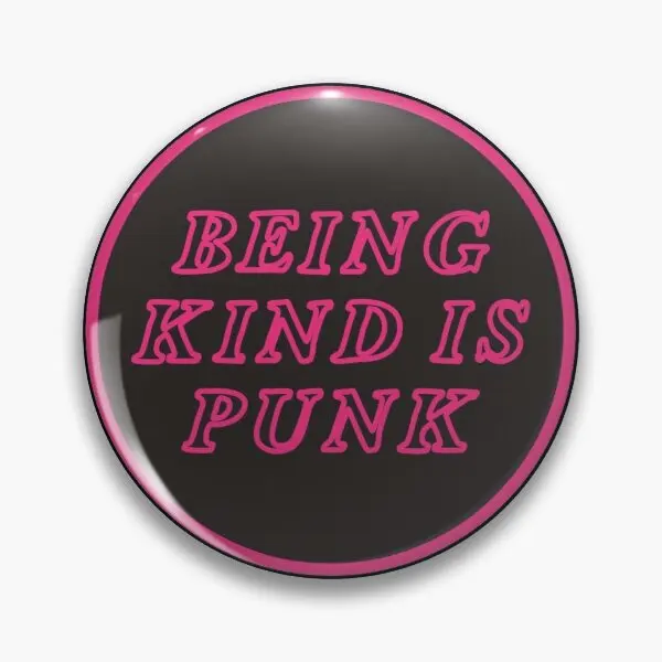 

Being Kind Is Punk Pink Customizable Soft Button Pin Metal Cute Fashion Creative Gift Jewelry Women Collar Cartoon Brooch Badge