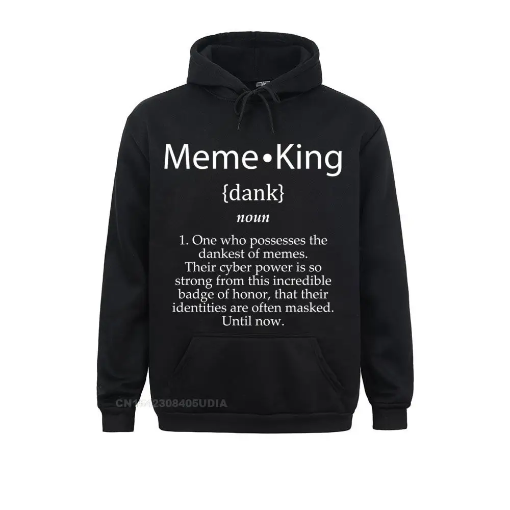 

Mens Meme King Definition Dank Memes Gift Gamer Dank Memes Pullover Hoodie Sweatshirts Design Hoodies Brand New Clothes