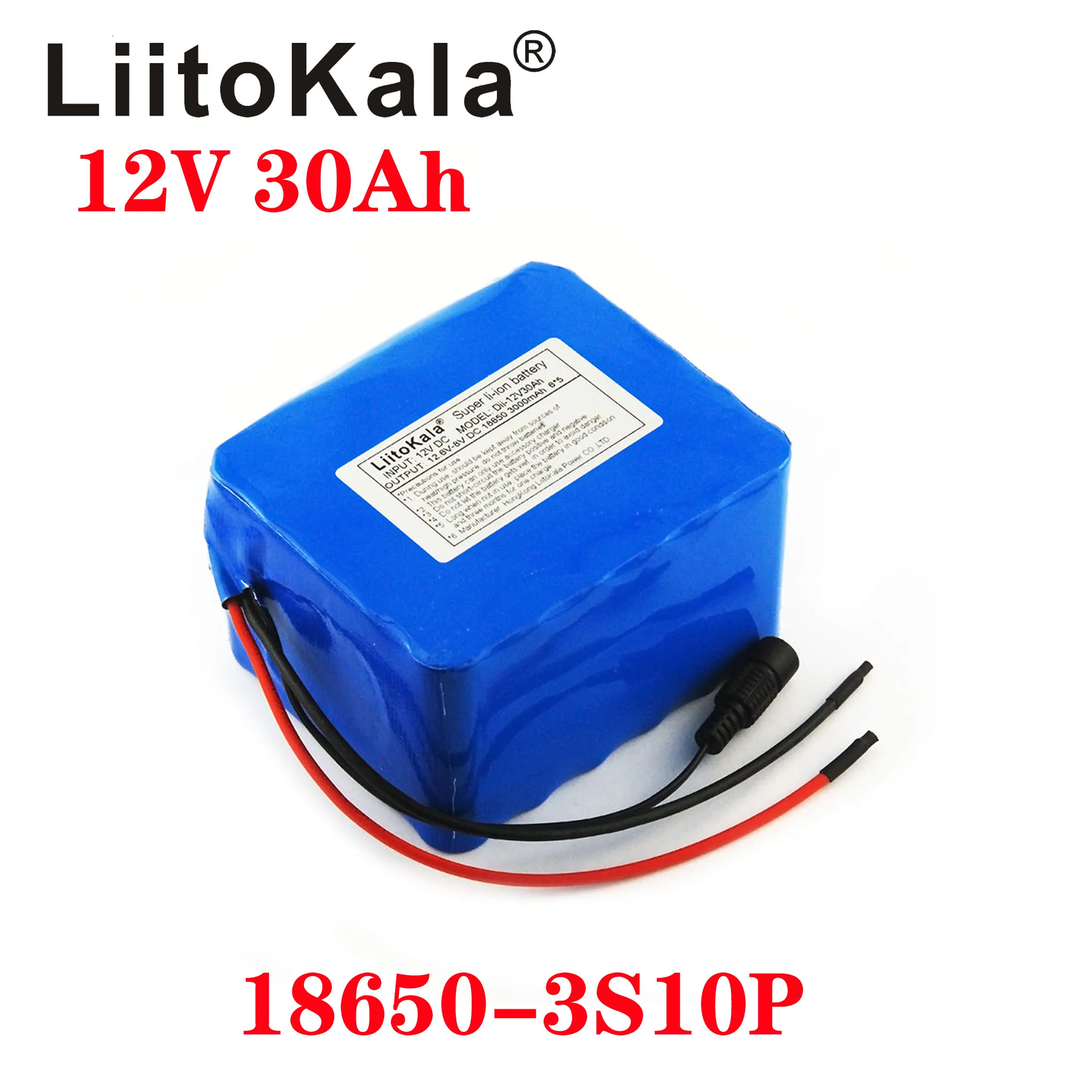 

LiitoKala 12 в 30 Ач 3S10P 11,1 В 12,6 в высокомощный литиевый аккумулятор для инвертора, ксеноновая лампа, солнечный уличный фонарь, туризм автомобиль