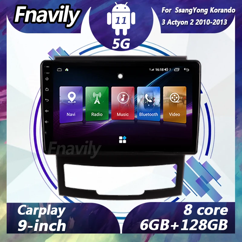 

Fnavily 9" Android 11 car stereos For SsangYong Korando 3 Actyon 2 video dvd player radio car audio navigation GPS DSP BT WIFI