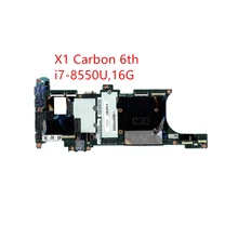 original laptop Lenovo Thinkpad X1 Carbon 6th Gen Type 20KH 20KG motherboard mainboard i7-8550U 16GB RAM 01YR210