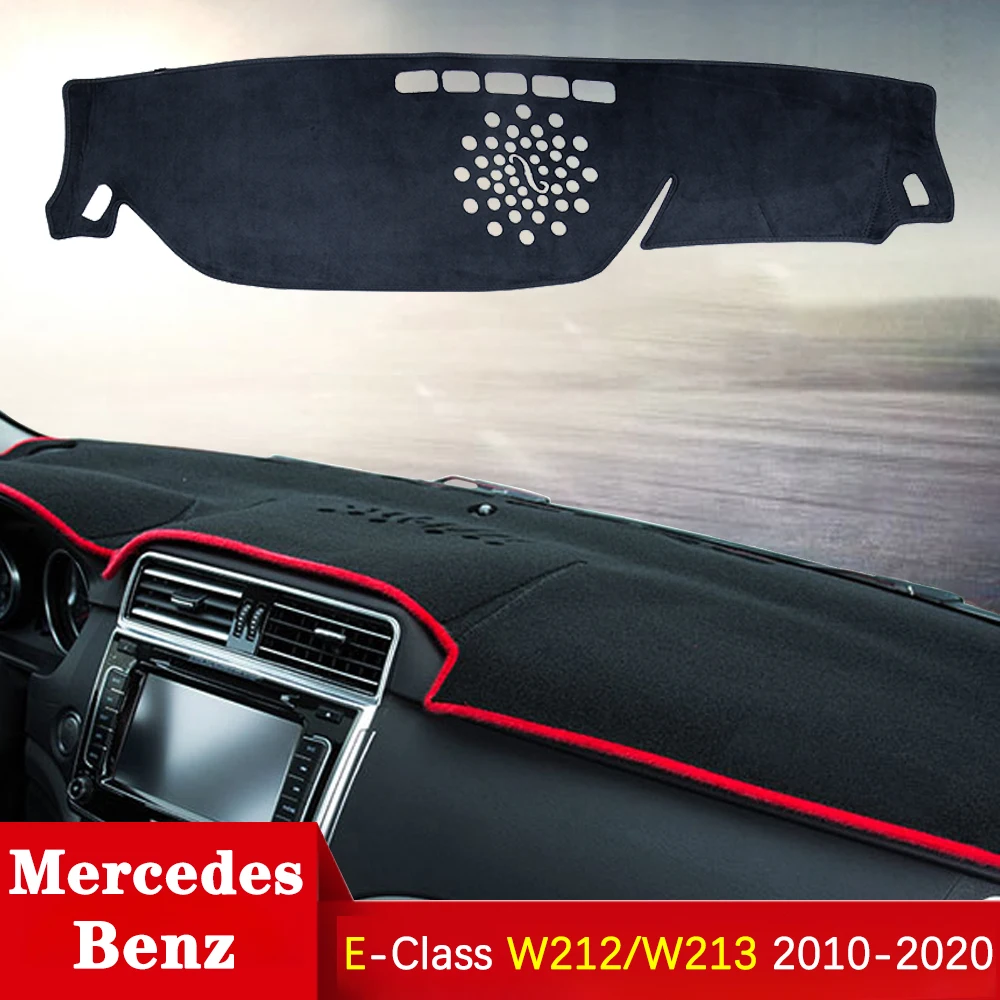 

For Mercedes Benz E-Class W212 W213 Anti-Slip Mat Dashboard Cover Pad Sunshade Car Accessories E-Klasse E200 E250 E300 E220d AMG