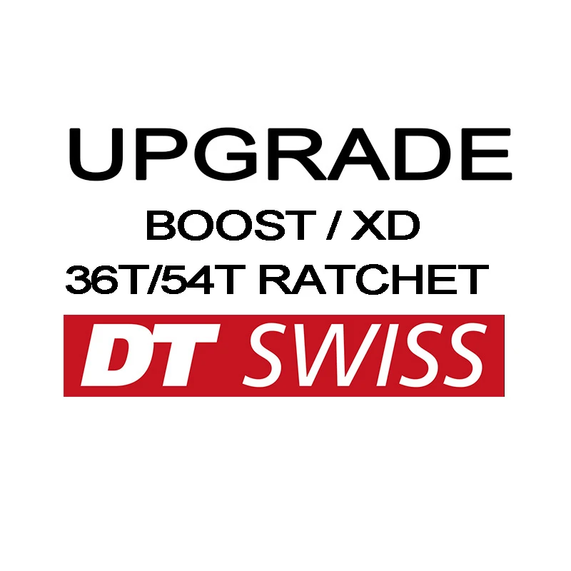Обновление DT SWISS HUB BOOST / XD 36T трещотка/54T трещотка платежная ссылка только для SWISS240