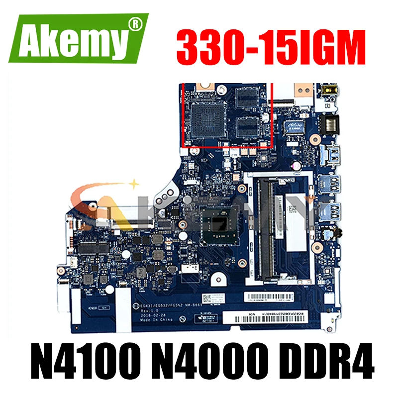 

Akemy EG431 GE532 FG5N2 NM-B661 For Brand New Lenovo 330-15IGM Laptop Motherboard CPU N4100 N4000 DDR4