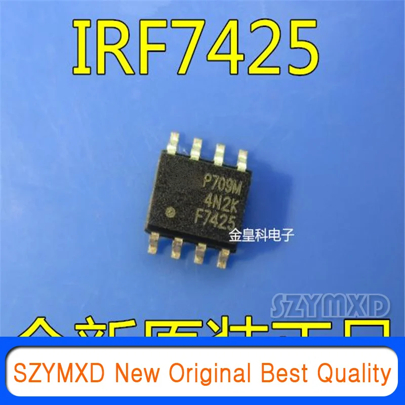 

10Pcs/Lot New Original IRF7425TRPBF F7425 MOS (field effect tube) SOIC-8 photographed In Stock