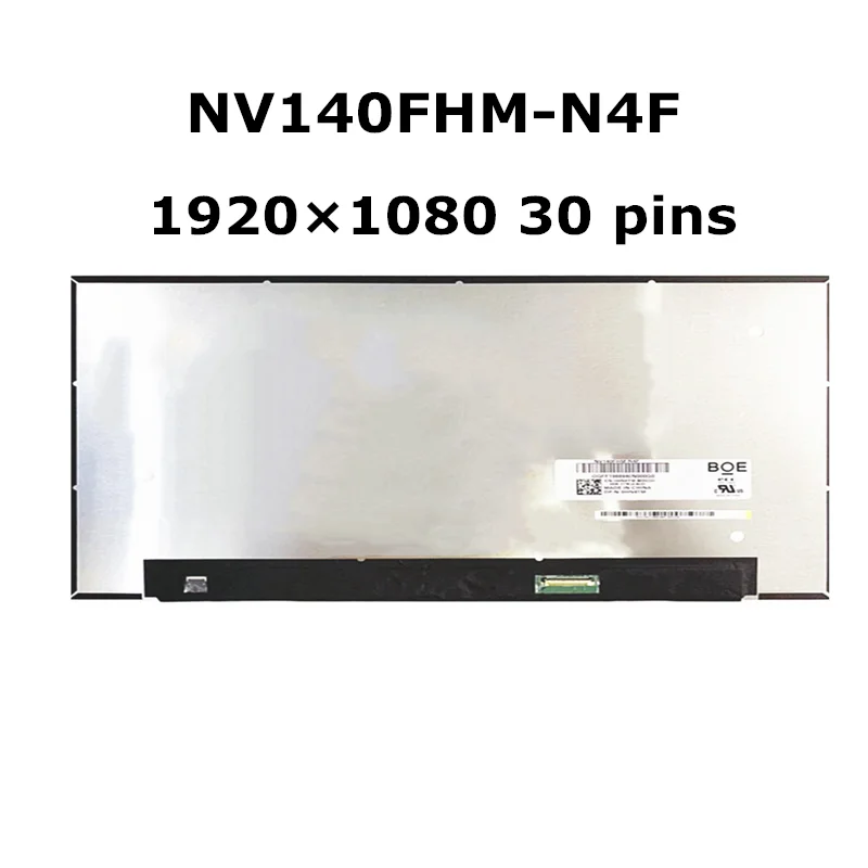 

14.0" LED LCD SCREEN PANEL DISPLAY Matrix 1920x1080 NV140FHM-N4F replacement FHD IPS EDP 30PINS