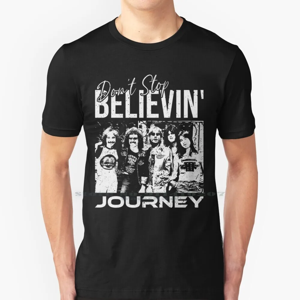 

Journey The Band Don't Stop Believin' ( With Grunge / Distressed Texture ) T Shirt Cotton 6XL Believing Steve Perry 1980s Retro