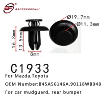 car mudguard clip set rear bumper fastener for mazdatoyota 1 52 02 5l b45a56146a90118wb048