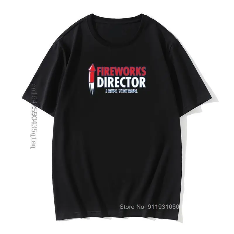 

Fireworks Director Graphic T-shirt For Male Men Novelty USA Sarcastic Funny 4th of July T Shirt Cute Tops & Tees Clothes