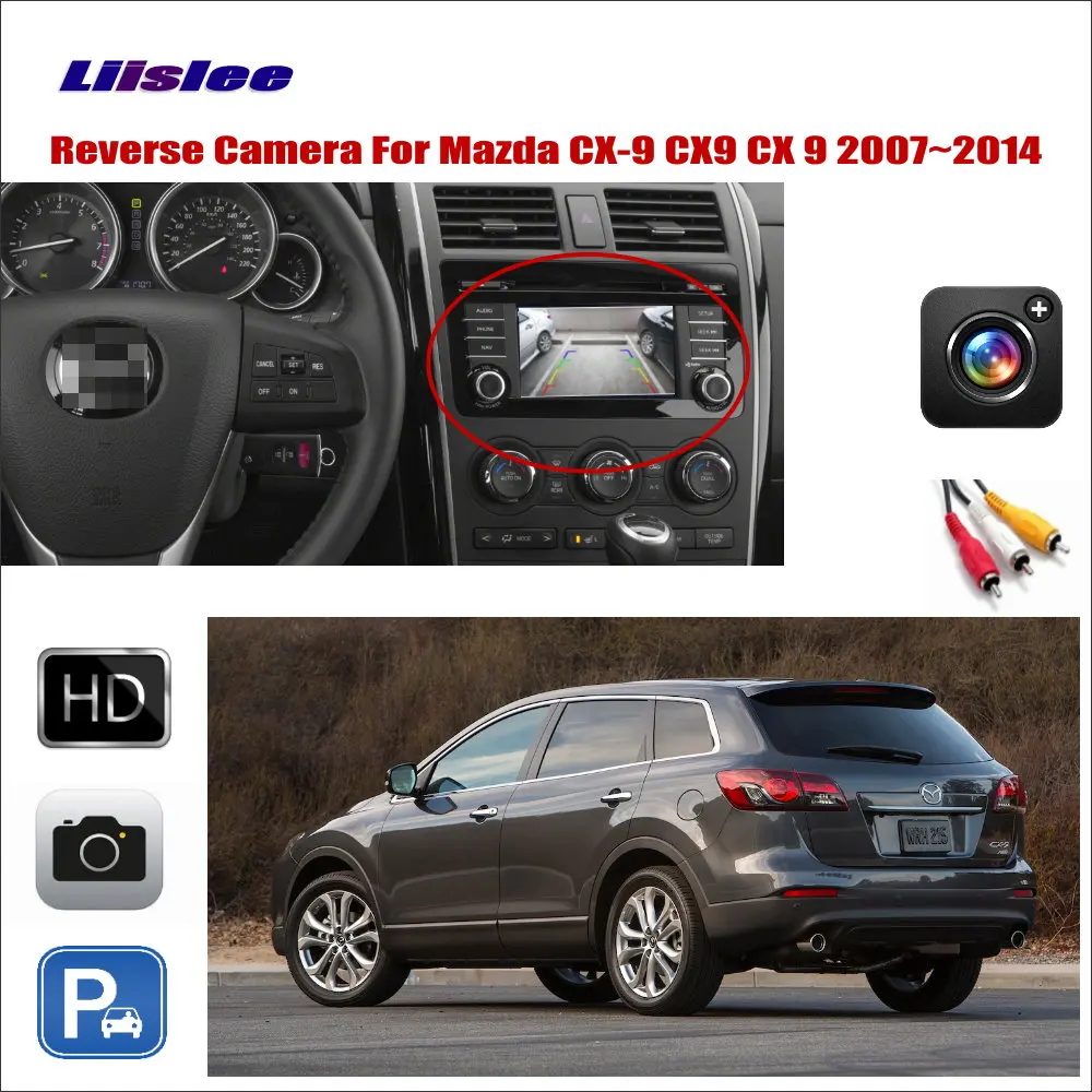 Задний вид автомобиля камера для Mazda CX 9 CX9 2007 ~ 2014 Совместимость с оригинальным