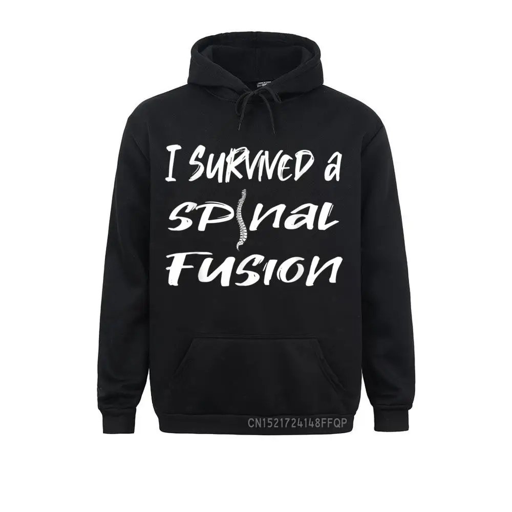 

I Survived A Spinal Fusion Now I'm All Screwed Up Pullover Men Birthday Hoodies Sweatshirts Street Long Sleeve Sportswears