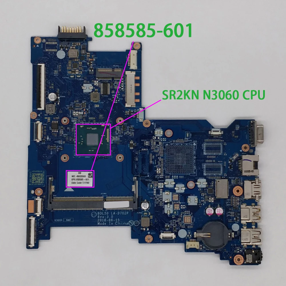 Genuine 858585-601 858585-001 BDL50 LA-D702P UMA w N3060 CPU Laptop Motherboard Mainboard for HP 250 256 G5 Series NoteBook PC suitable for hp 430 g5 hp440 g5 notebook motherboard l01042 601 da0x8bmb6f0 new and good quality