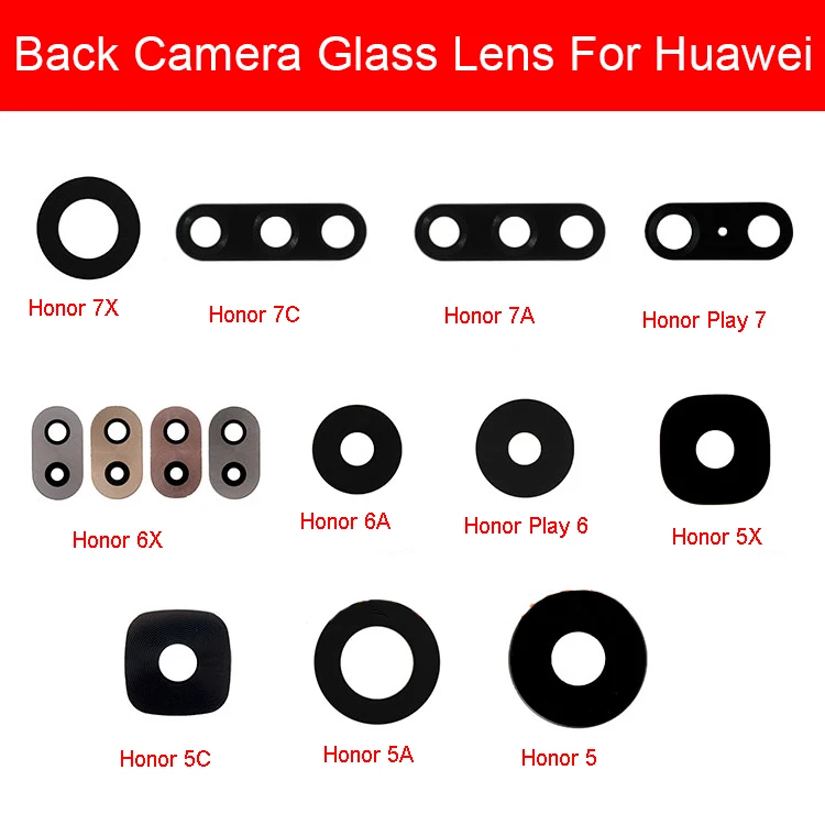 Задняя камера со стеклянным объективом для huawei Honor 5A 5C 5X 6A 6X 7A 7C 7X Honor Play 6 7 стеклянная крышка объектива с клеевым клеем