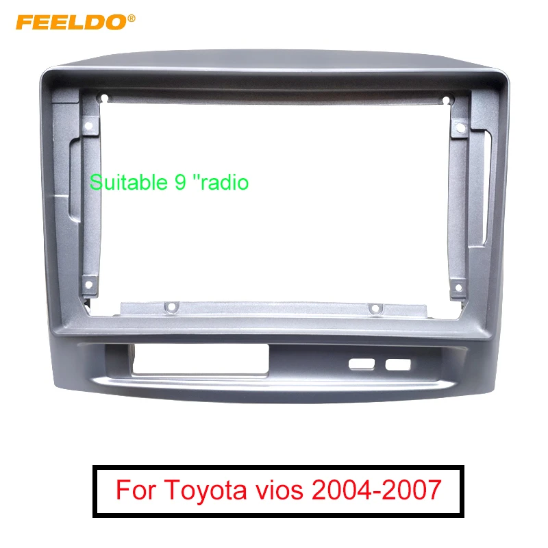 

Автомобильная аудиосистема FEELDO, 9-дюймовая рамка-адаптер для большого экрана для Toyota vios, 2Din, DVD-плеер, монтажная панель, рамка, комплект