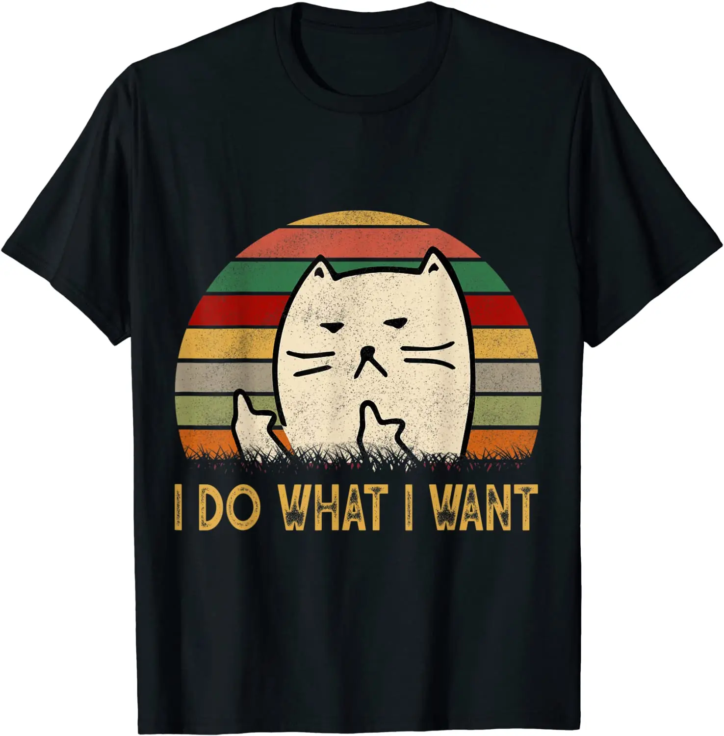 

Vintage I Do What I Want Cat Lovers T-Shirt T-Shirt