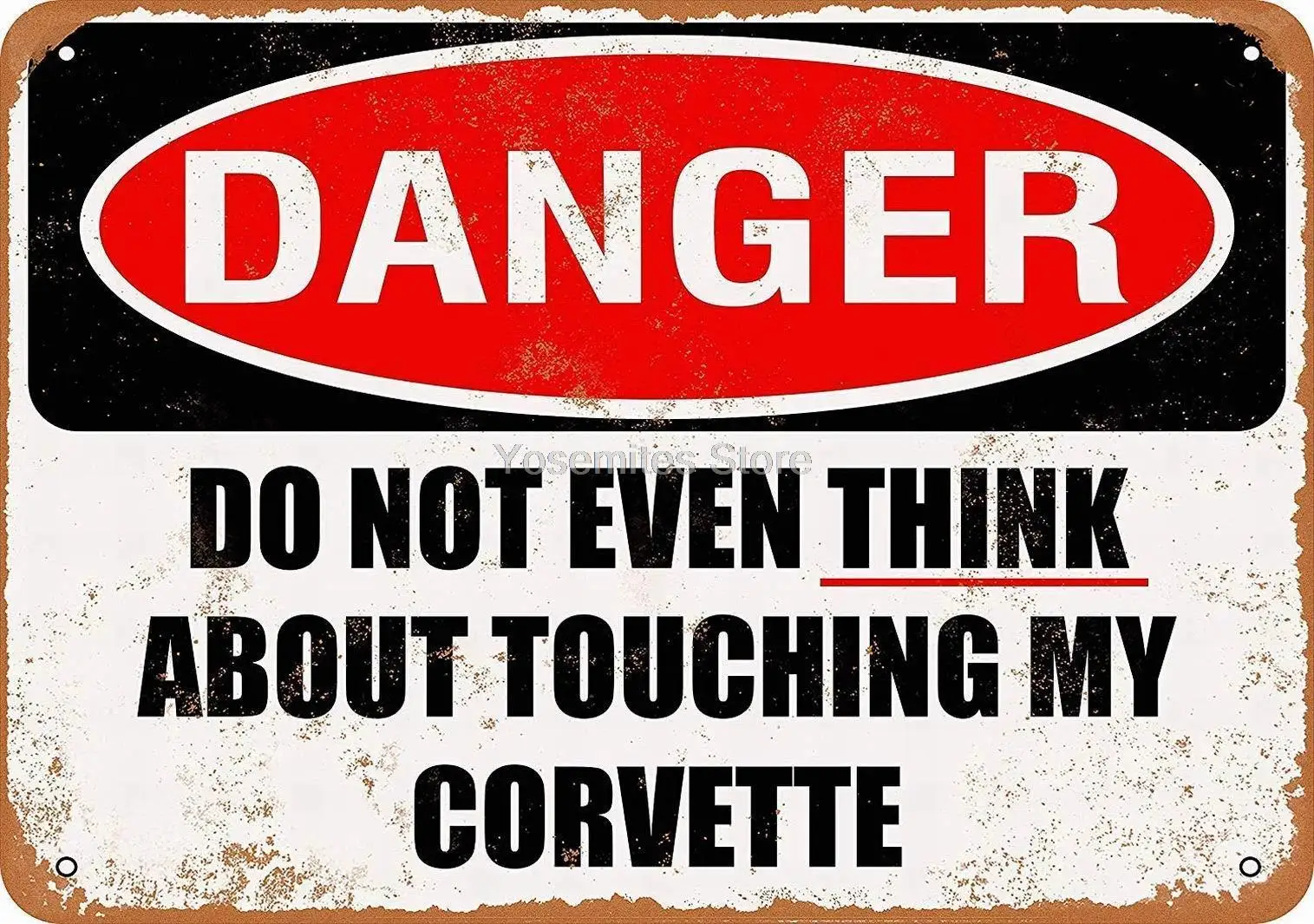 

Gefahr Berühren Sie Nicht Mein Corvette Retro Metall Zinn Zeichen Vintage Aluminium Zeichen für Zu Hause Kaffee Wand Decor 8x12