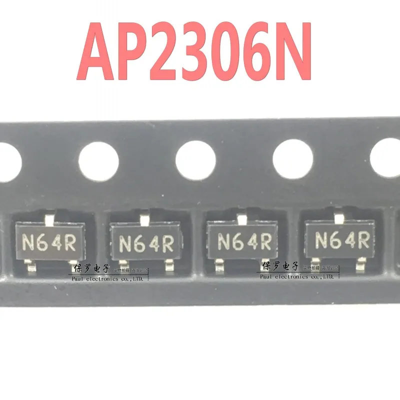10 шт., 100% оригинальный новый N-канальный полевой транзистор AP2306N AP2306, Шелковый экран N64R SOT-23, АТЭС/фудинг, реальный запас