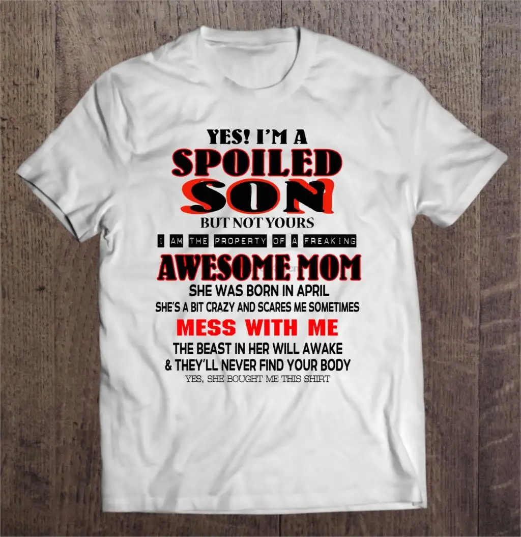 Мужская футболка да я избалованный сын но не ваш собственностью долбанная