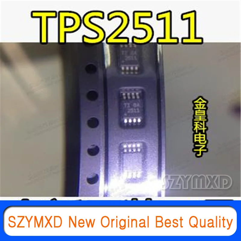 

10 шт./лот новые оригинальные преимущества, поставка TPS2511DGNR MSOP8, микросхема