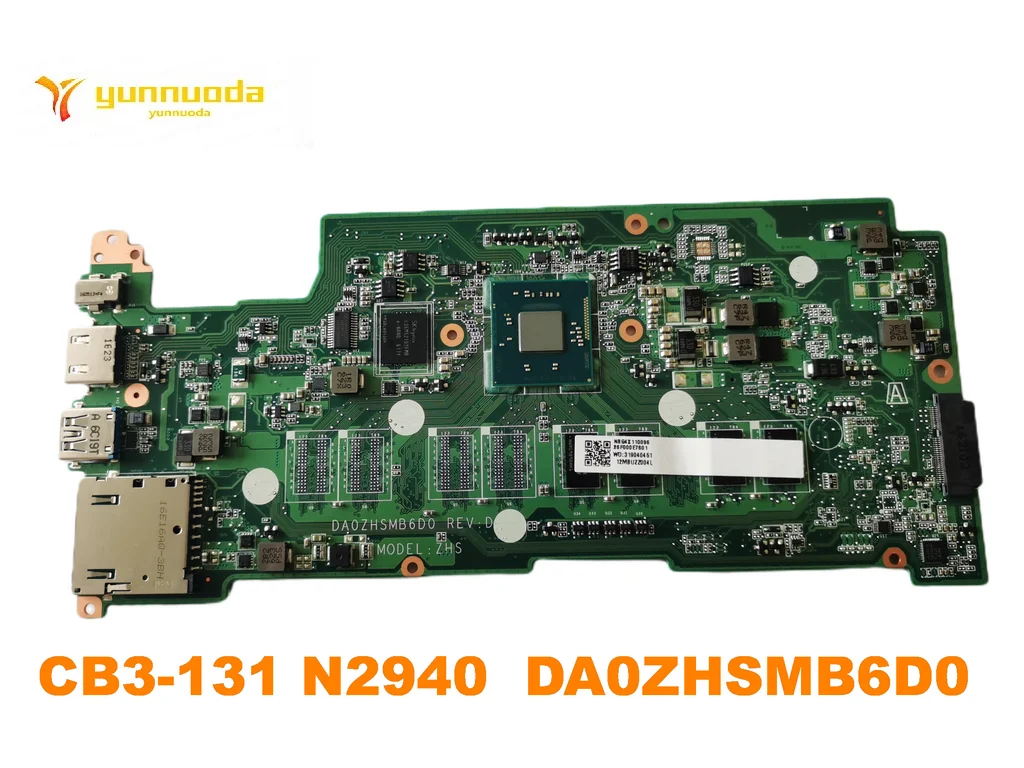 Original for ACER Chromebook CB3-131 Laptop  motherboard CB3-131 N2940  DA0ZHSMB6D0 tested good free shipping