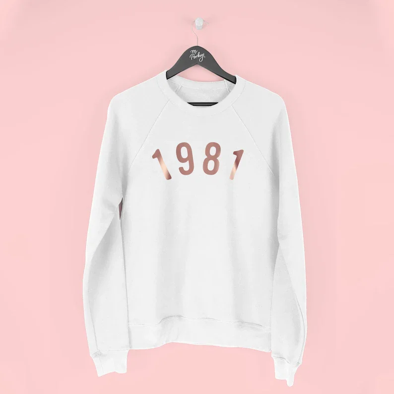 

40th Birthday Sweatshirt for Women, 1981 Gift for Graphic Organic Eco Tees Tops 100% cotton harajuku kawaii Tshirt Drop Shipping