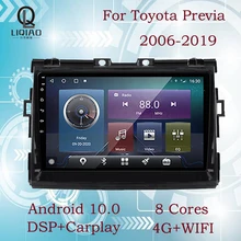 LIQIAO Car Multimedia Player For Toyota Estima Previa Tarago Canarado 2006-2019 WIFI 6+128GB Auto Parts GPS Stereo Navigation BT