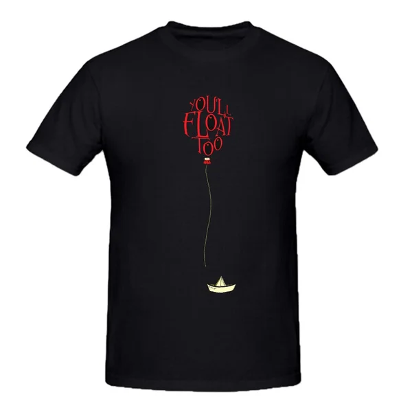 

You'll Float Too Creepy Scary IT Clown Balloon King Movie Inspired T-Shirt