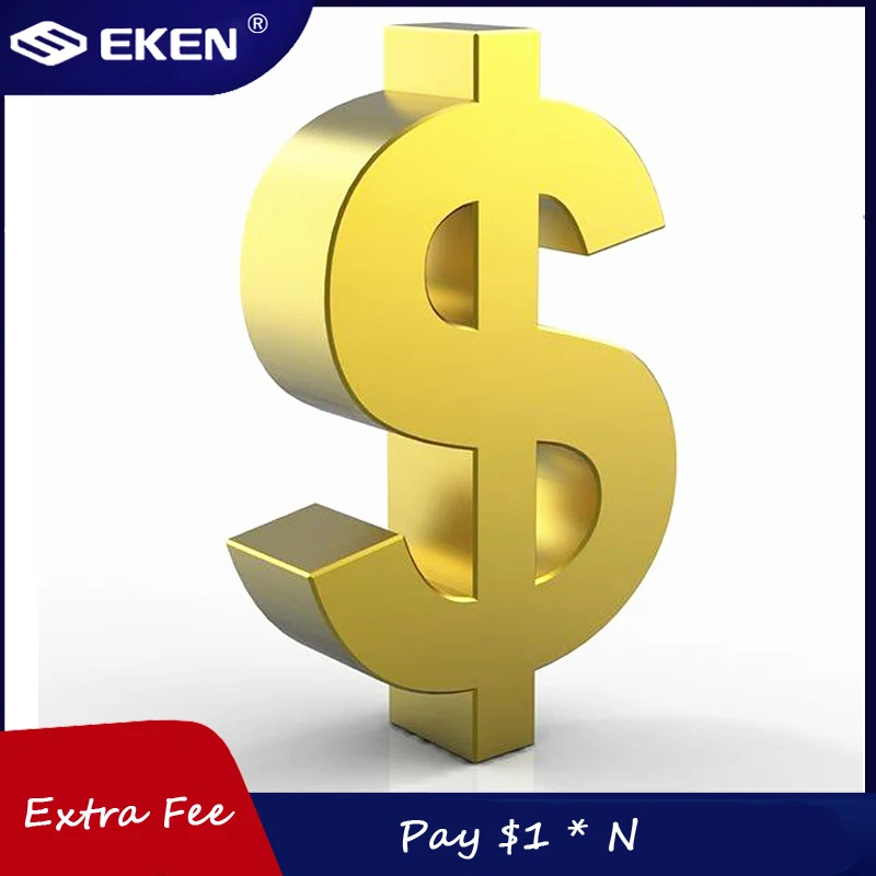 

Extra Fee 1USD Extra Cost 1USD Make Up The Additional Price by this Link, Pay $1 * N for your diffirent cost. balance amount
