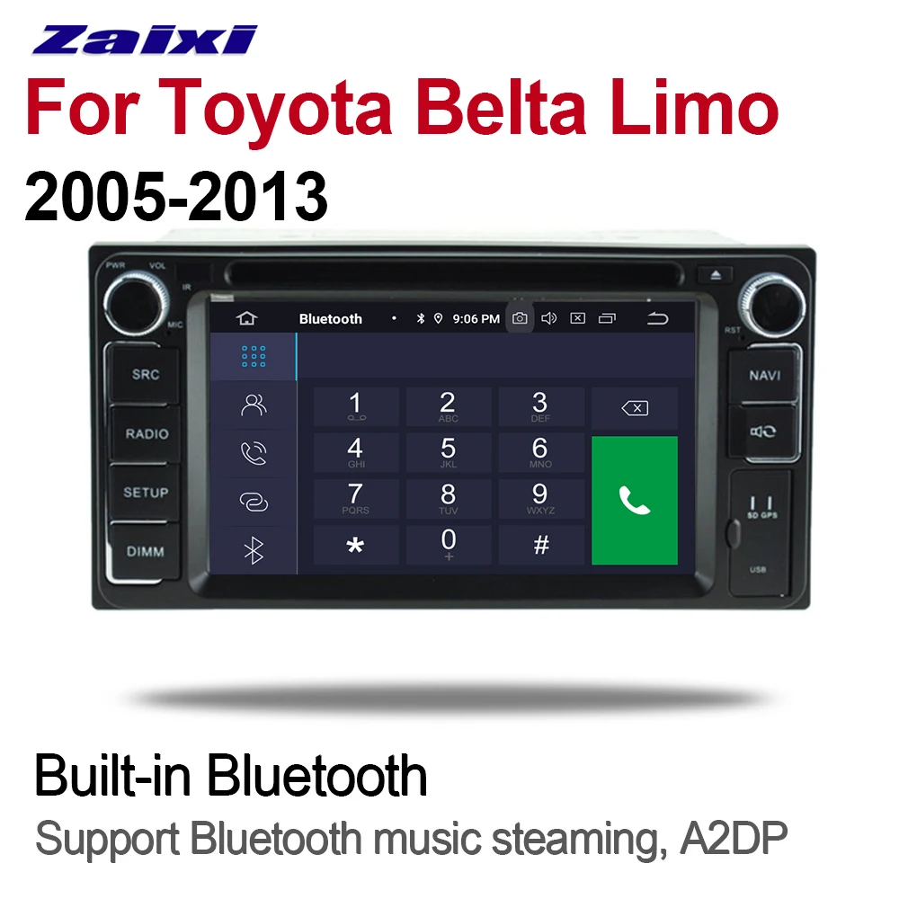 Автомобильный мультимедийный плеер ZaiXi 2 Din Android 9 Авторадио для Toyota Belta Limo 2005 ~ 2013 DVD