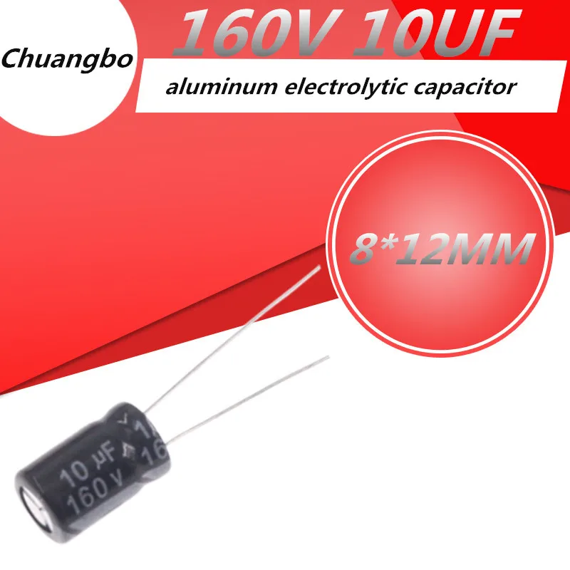 

10pcs Higt quality 160V10UF 160V 10UF 8*12MM aluminum electrolytic capacitor 160V 10UF 8*12MM