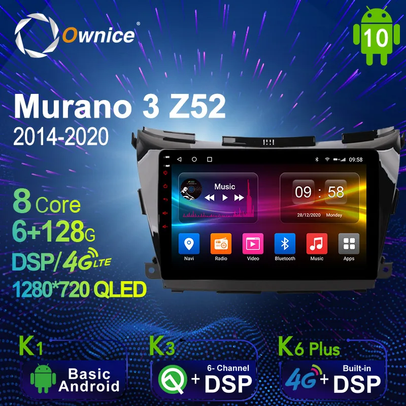 Автомобильный мультимедийный радиоплеер Ownice 6G + 128G Android 10 0 для Nissan Murano 3 Z52 2014 2020