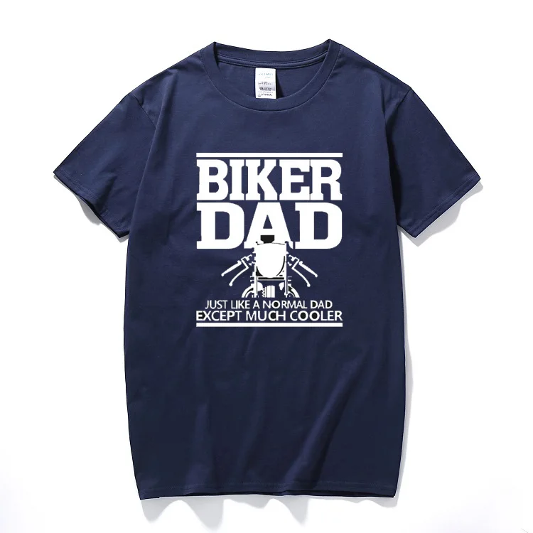 

Motorcycle biker dad man funny t-shirt christmas gift for father cool men t-shirt Cotton short sleeved t shirt leisure top tee