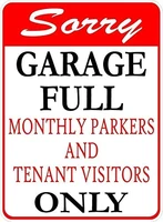 crysss warning sign garage full monthly parkers tenant visitors only sign parking rules road sign business sign 8x12 inches